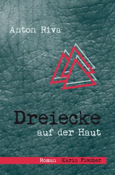 Dreiecke auf der Haut Contemporary literature
