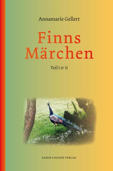 Finns Märchen: Teil I & II Fairy Tales & Legends