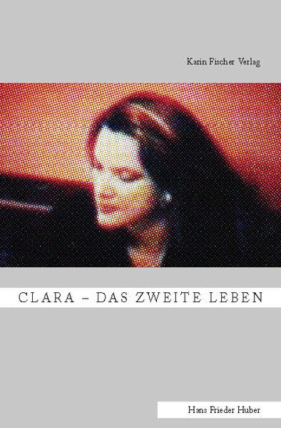 Clara  Das zweite Leben Contemporary literature