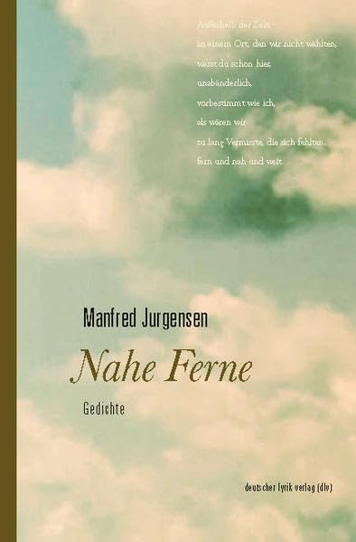 Nahe Ferne: Gedichte (deutscher lyrik verlag) Poetry