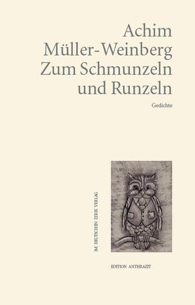 Zum Schmunzeln und Runzeln: Gedichte (deutscher lyrik verlag) Poetry