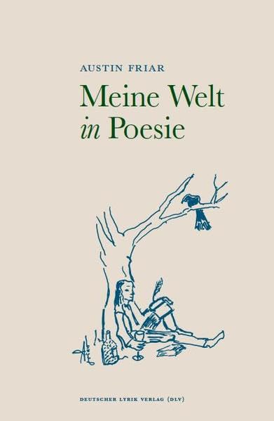 Meine Welt in Poesie (deutscher lyrik verlag) Poetry