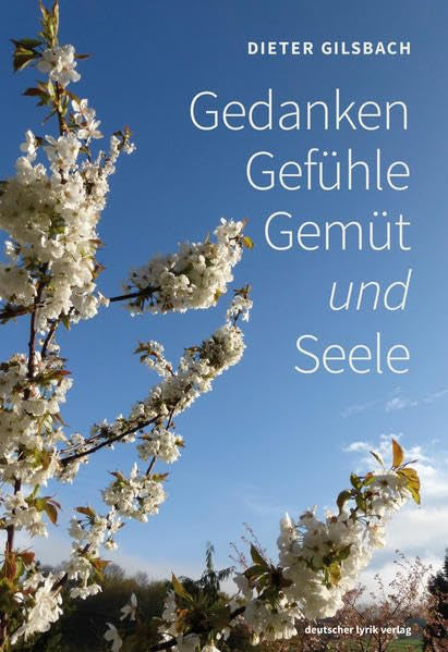 Gedanken · Gefühle · Gemüt und Seele Poetry