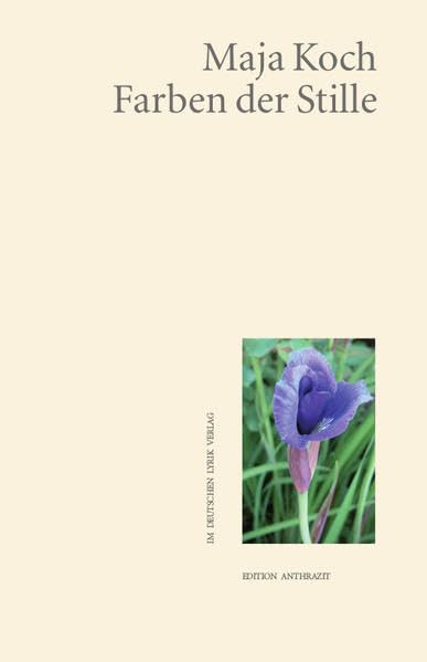Farben der Stille Poetry