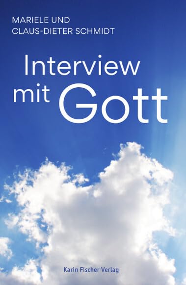 Interview mit Gott Second hand books on Religion & Esotericism