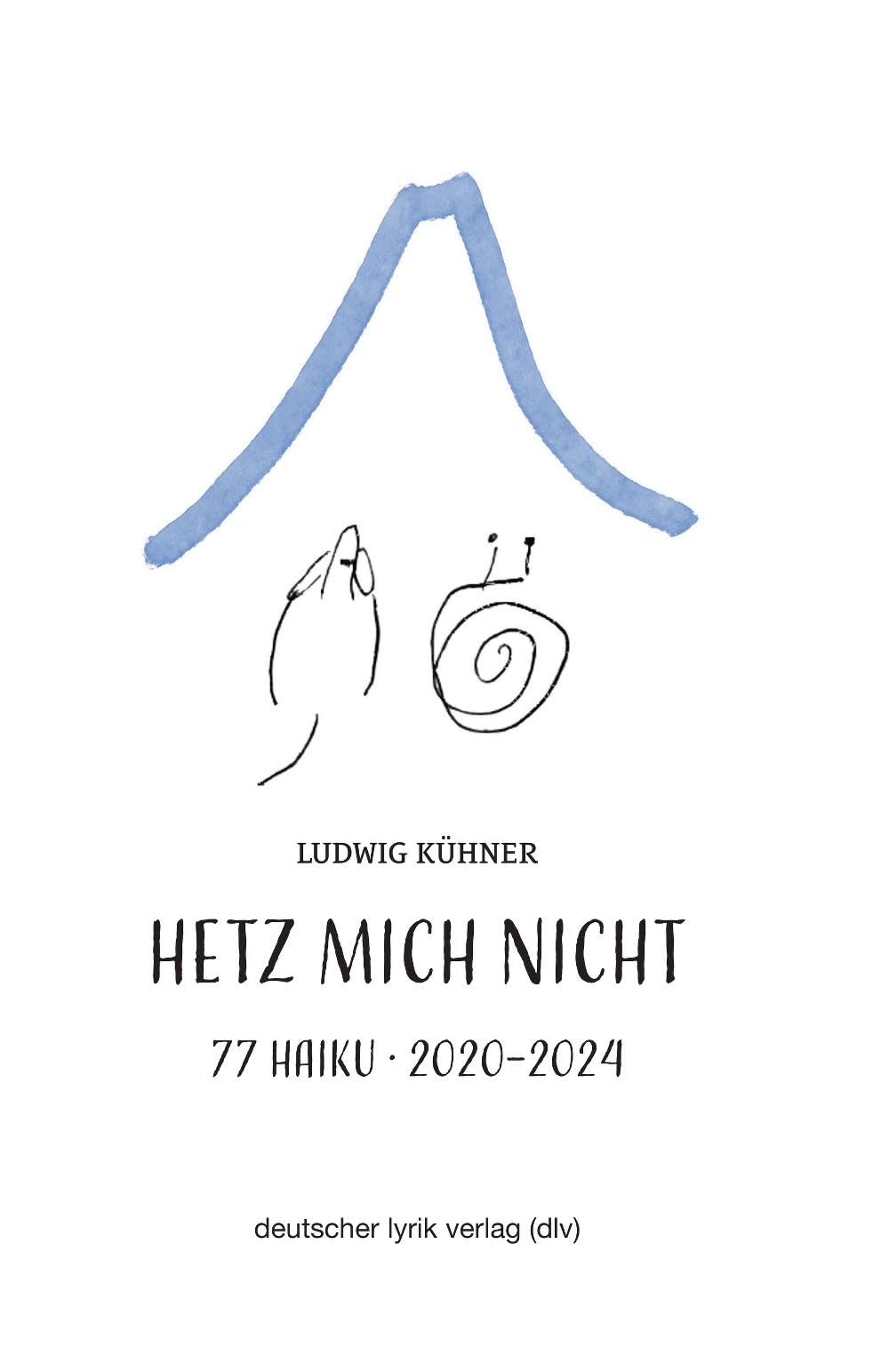 Hetz mich nicht Poetry