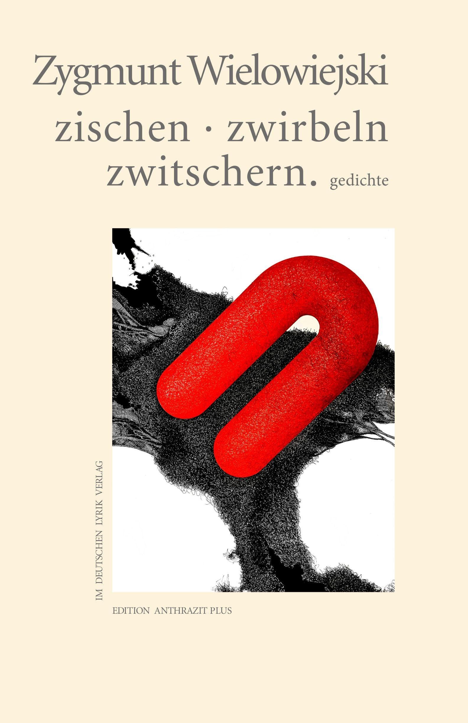zischen · zwirbeln · zwitschern Poetry