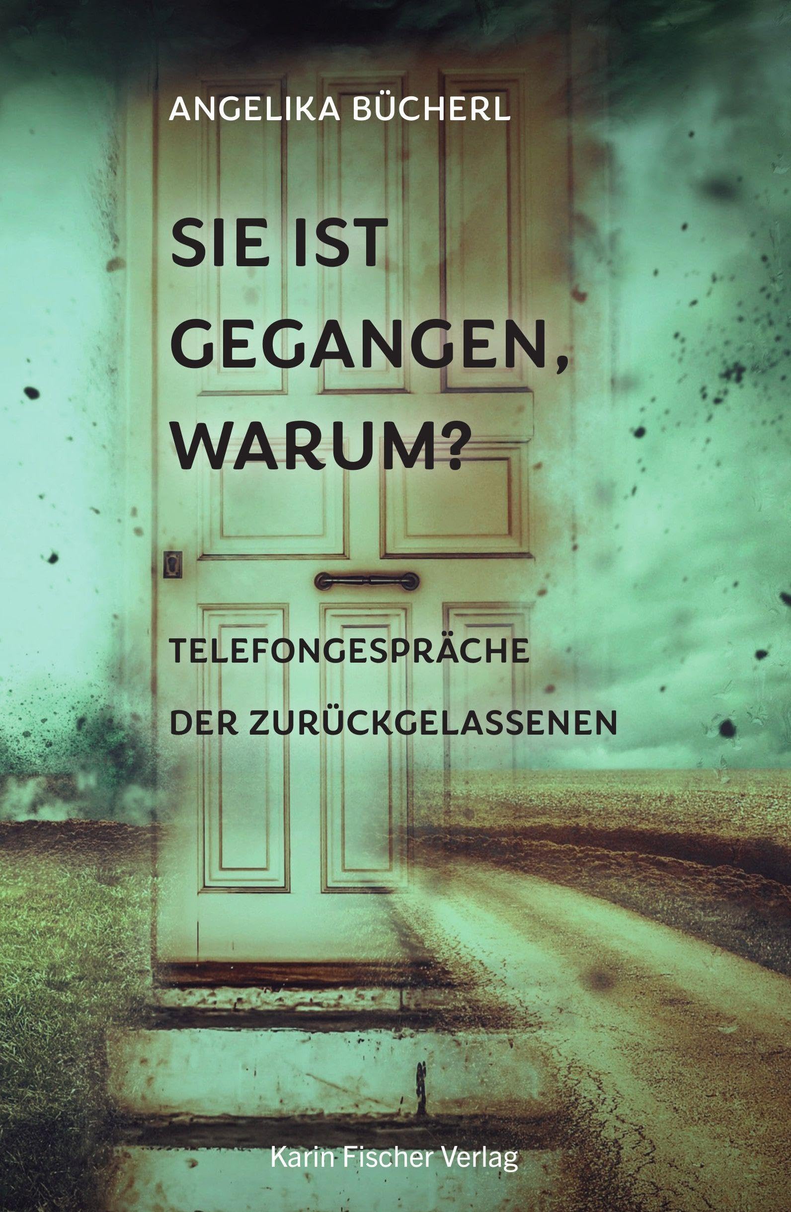 Sie ist gegangen, warum? Contemporary literature