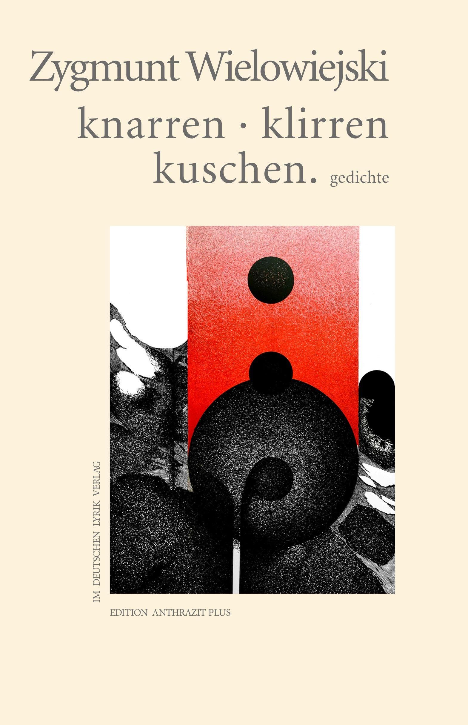 knarren · klirren · kuschen Poetry