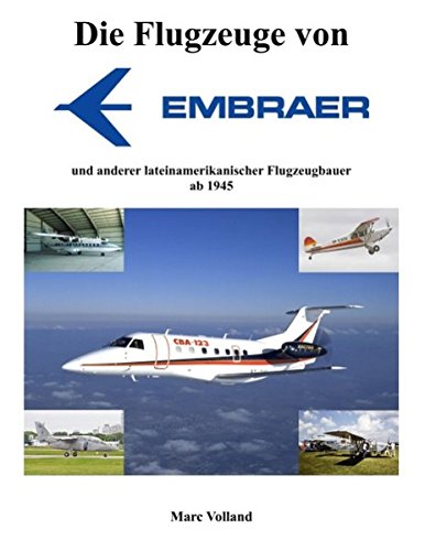 Die Flugzeuge von Embraer Business & Technology