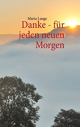 Danke - für jeden neuen Morgen Personalities