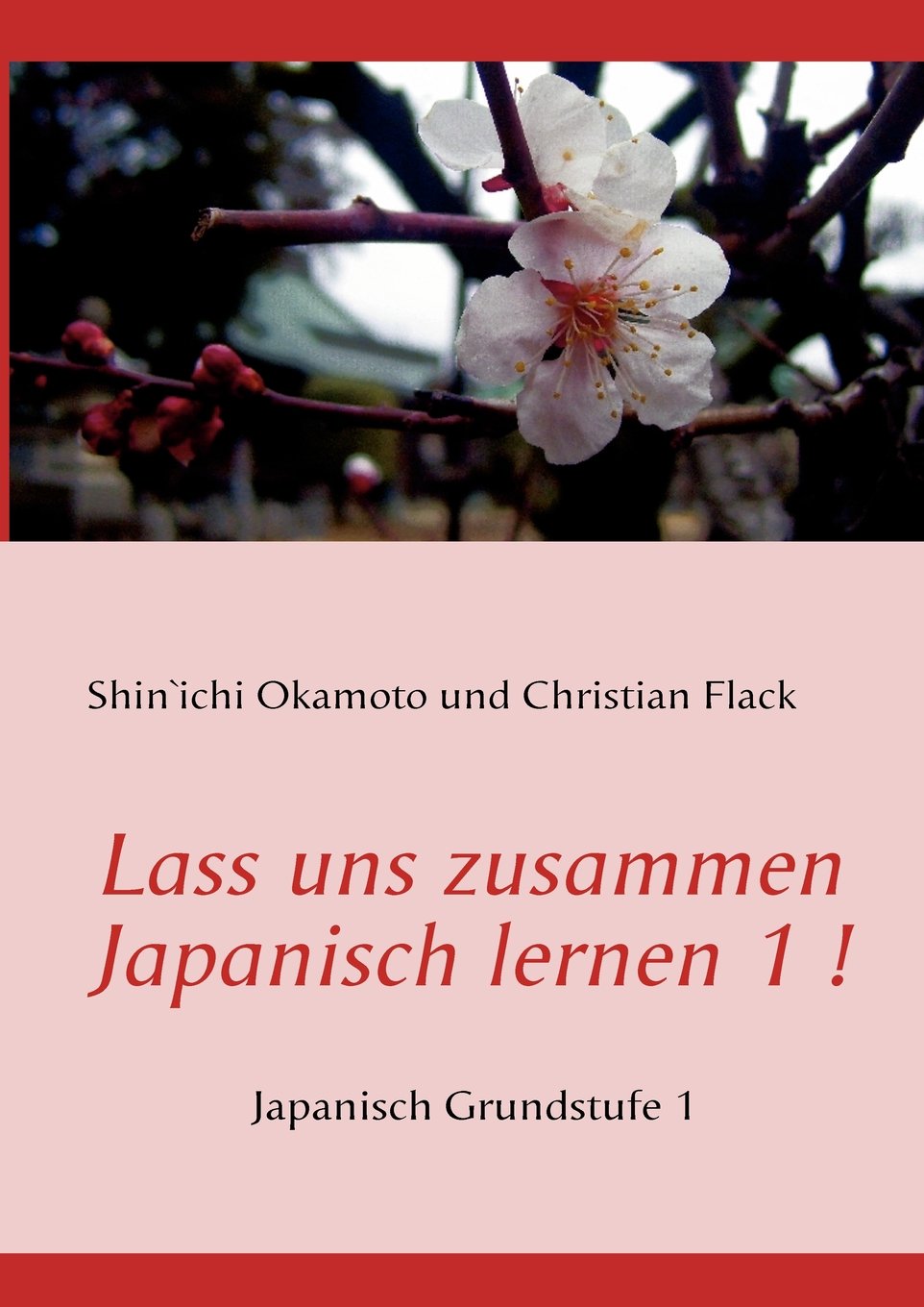 Lass Uns Zusammen Japanisch Lernen 1 ! Learning & Reference