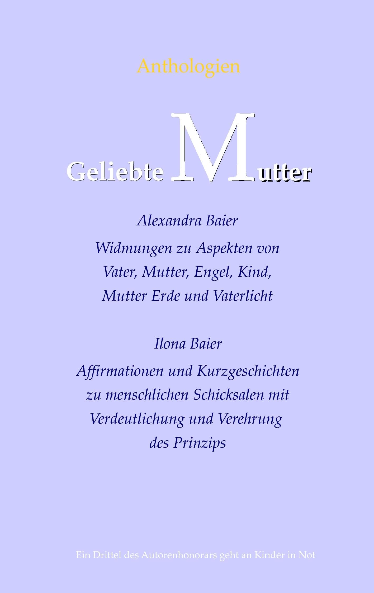 Geliebte Mutter, Geliebter Vater Poetry