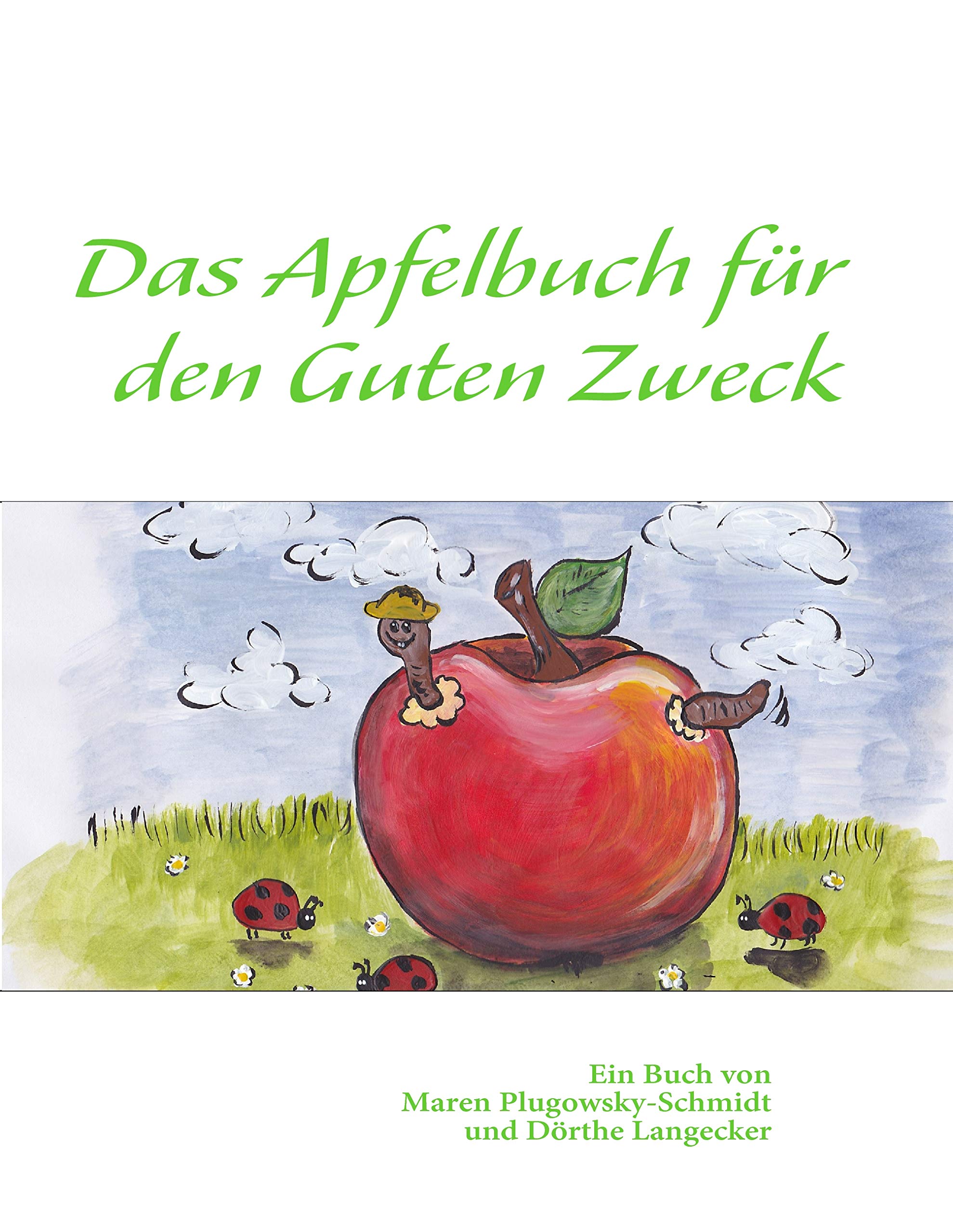 Das Apfelbuch für den Guten Zweck Leisure, Home & Garden