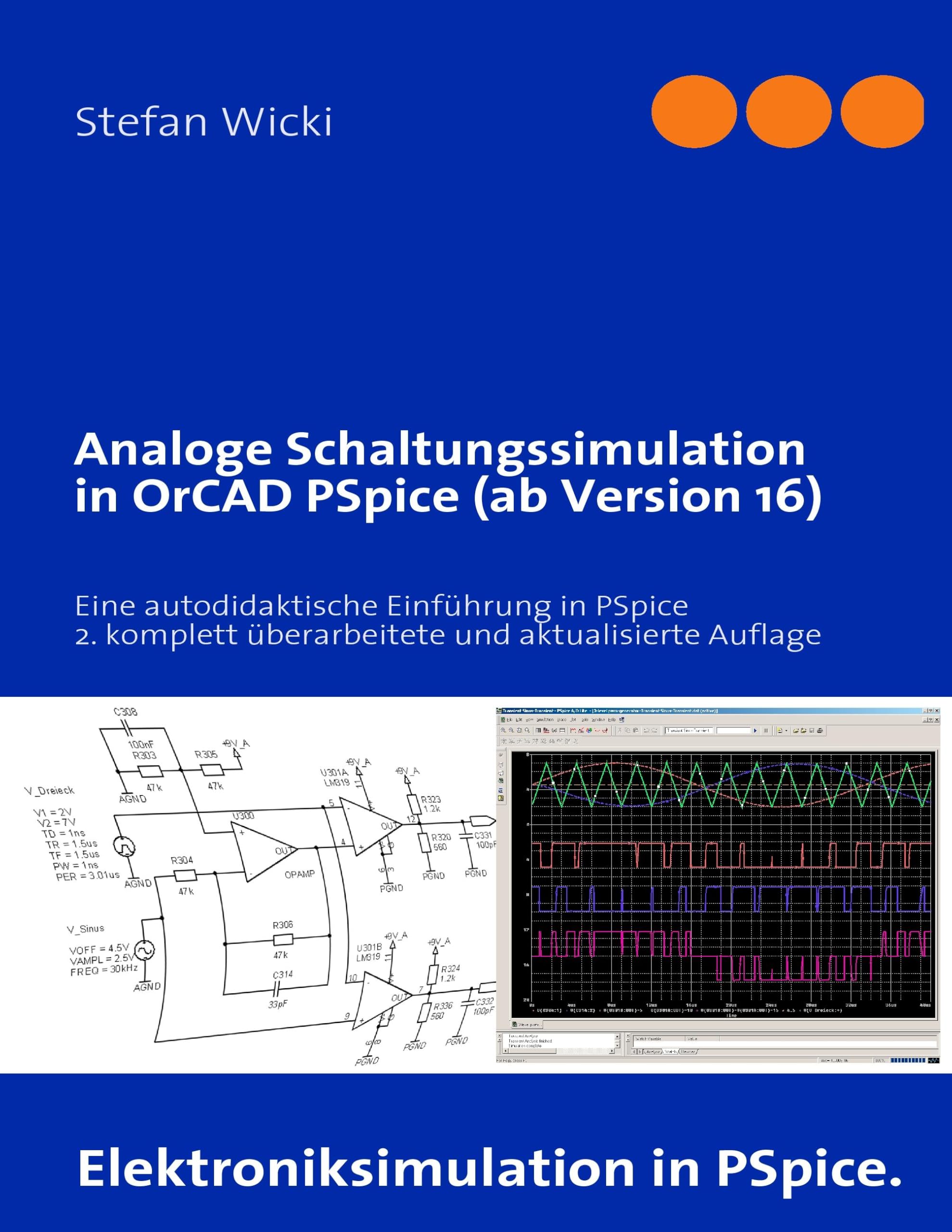 Analoge Schaltungssimulation in OrCAD PSpice (ab Version 16) Media & Communication