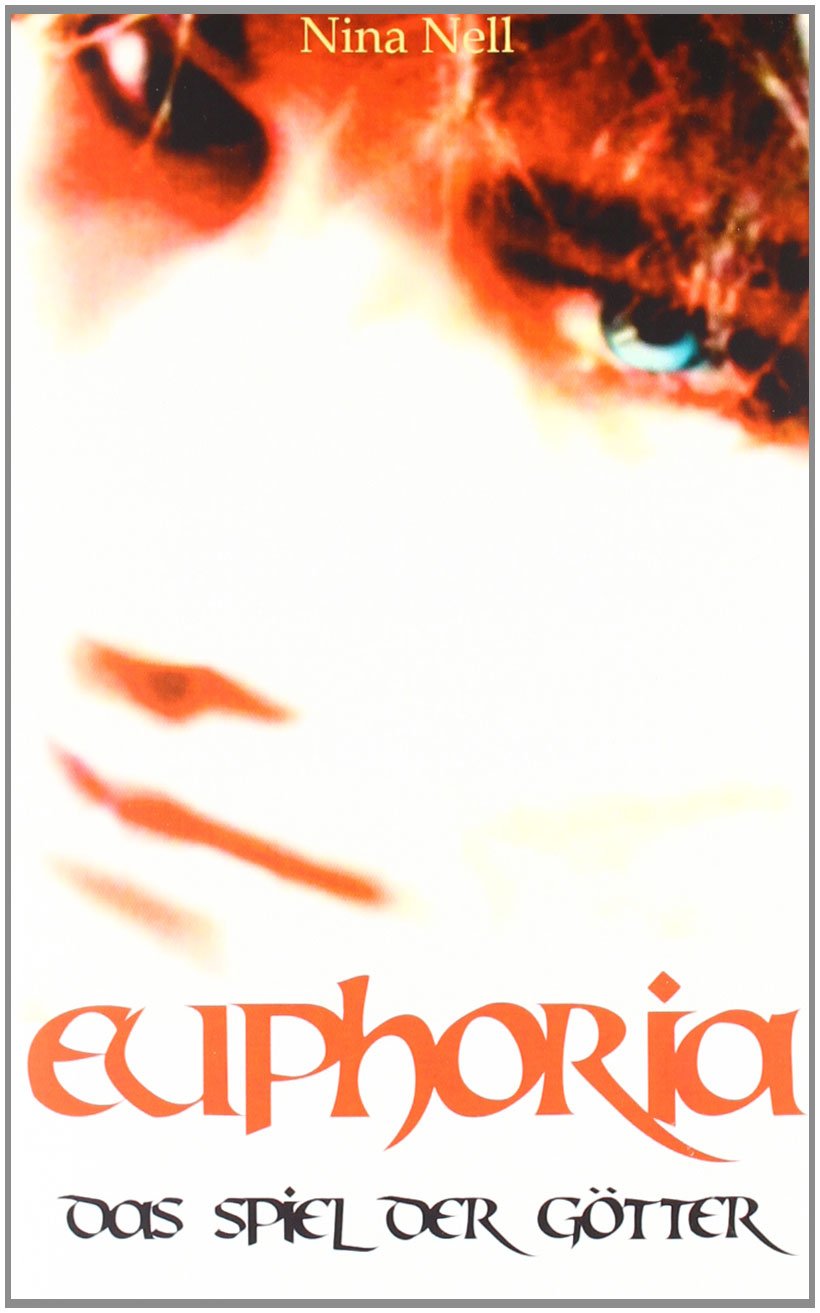 Euphoria - Das Spiel der Götter Contemporary literature