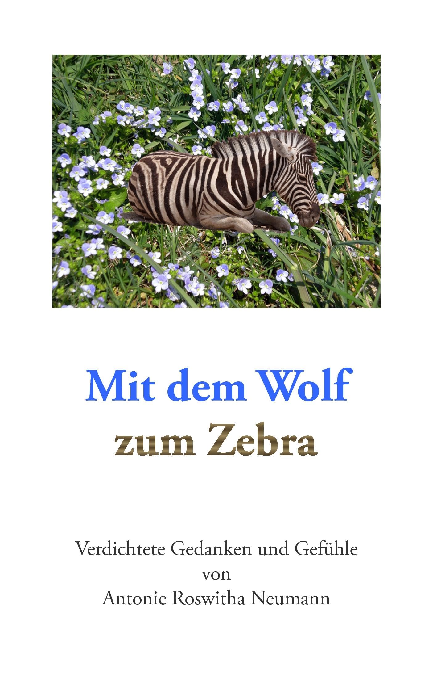 Mit dem Wolf zum Zebra Poetry