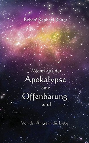 Wenn aus der Apokalypse eine Offenbarung wird Philosophy