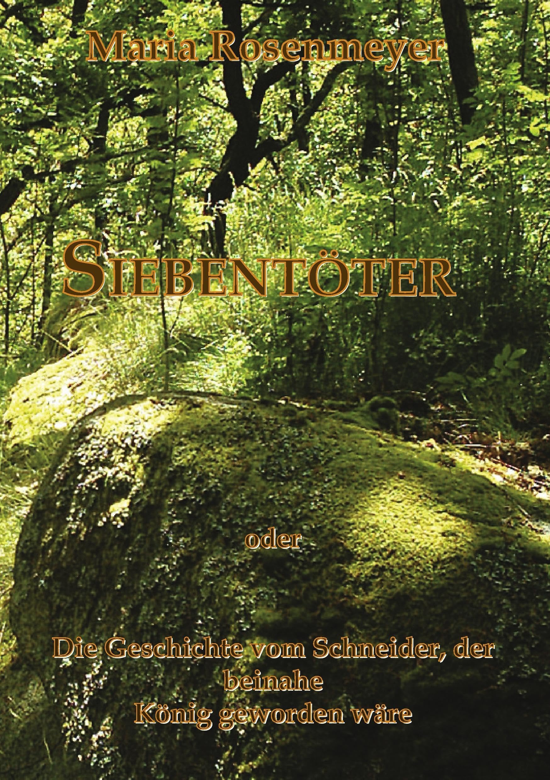 SIEBENTÖTER: Die Geschichte vom Schneider, der beinahe König geworden wäre Fantasy & Sci-Fi