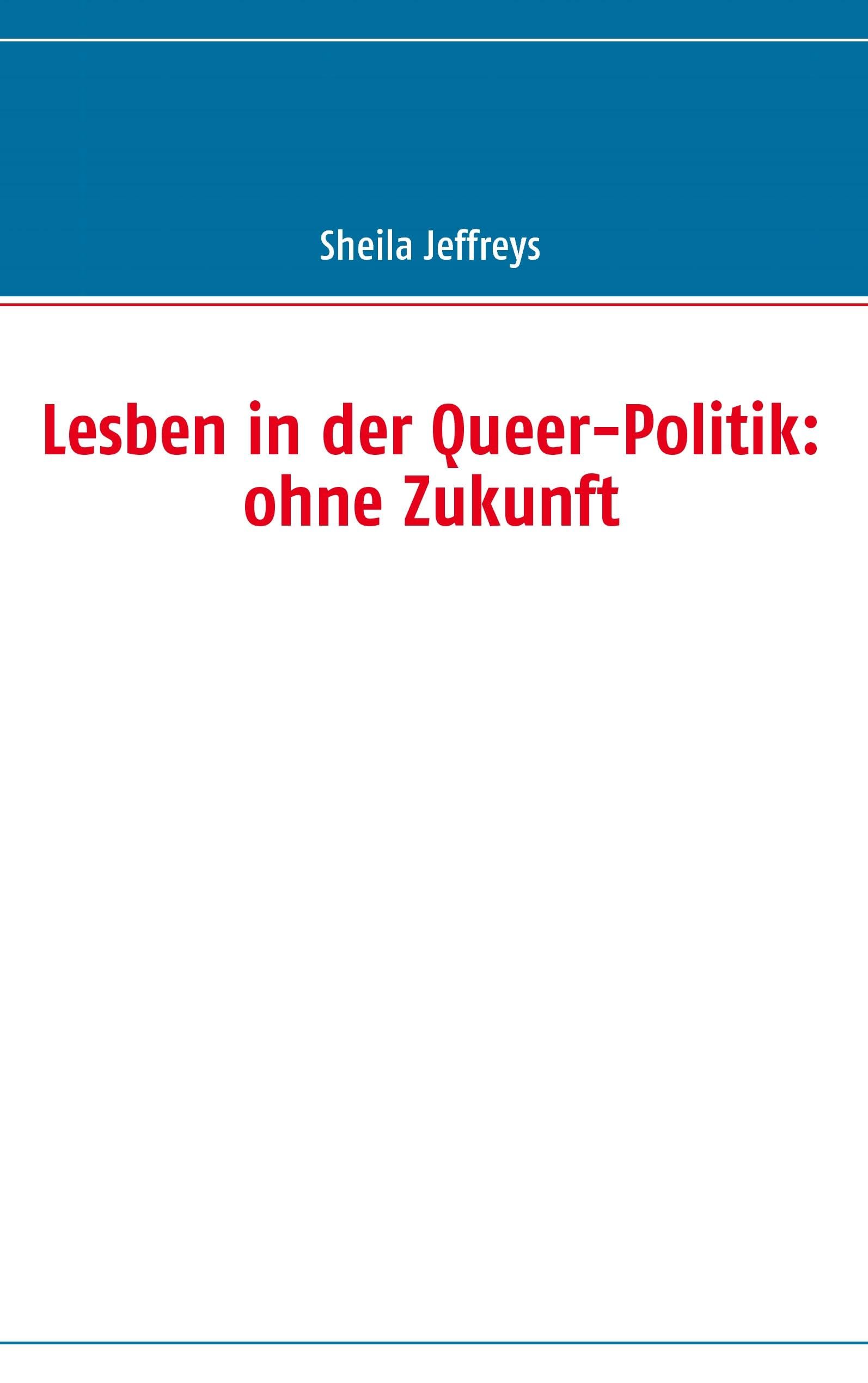 Lesben in der Queer-Politik: ohne Zukunft Law