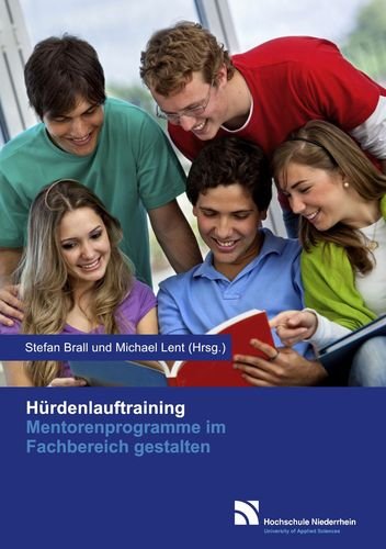 Hürdenlauftraining: Mentorenprogramme im Fachbereich gestalten Books