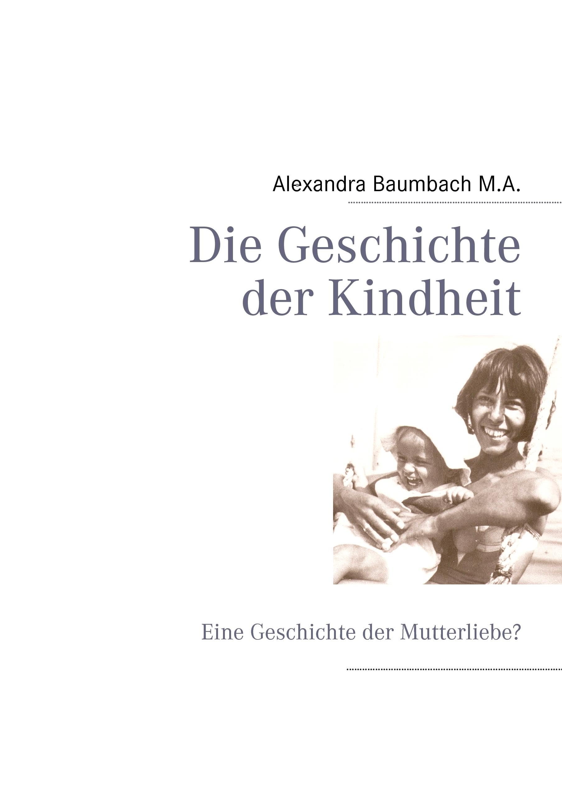 Product Image: Die Geschichte der Kindheit