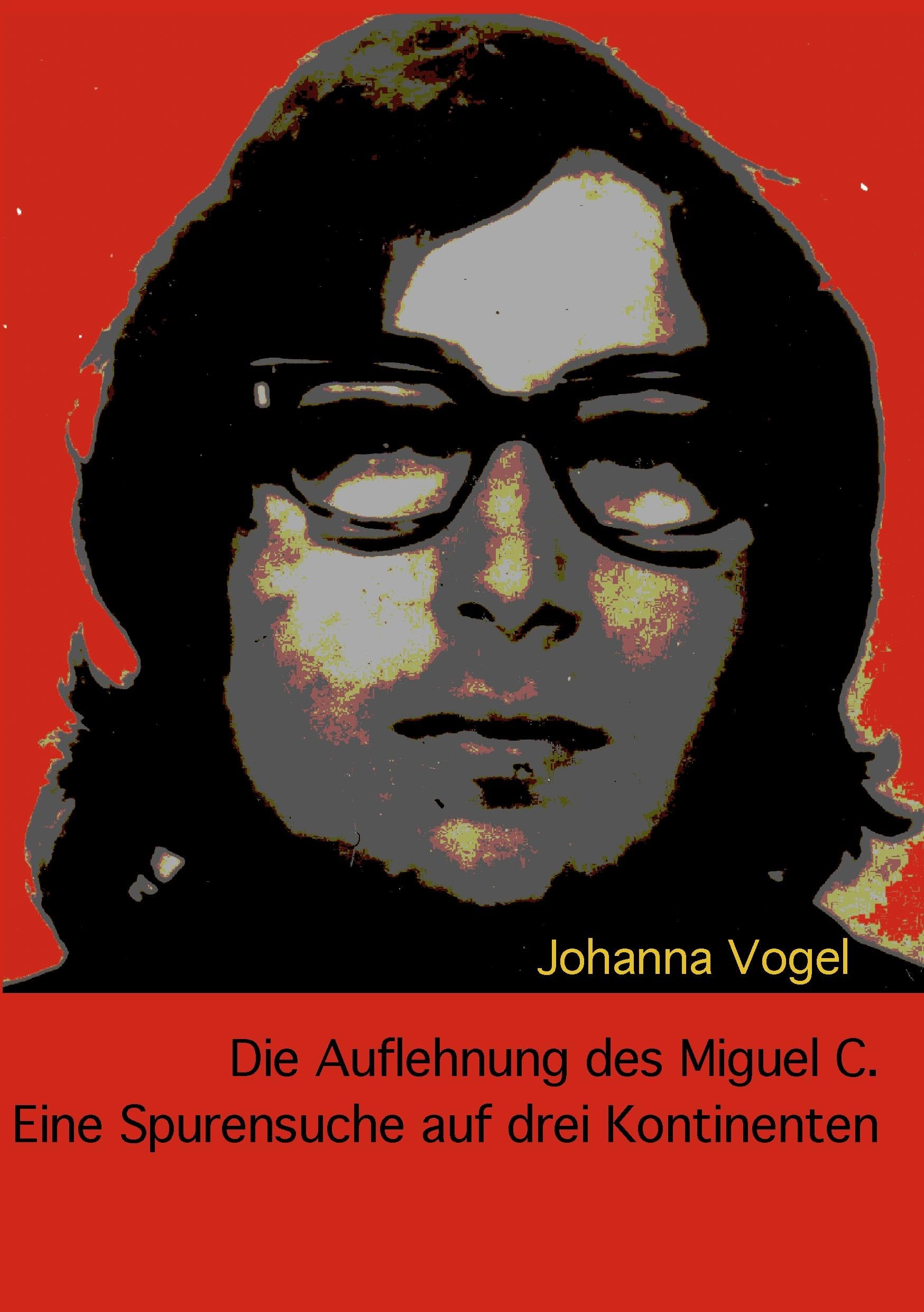 Die Auflehnung des Miguel C. book
