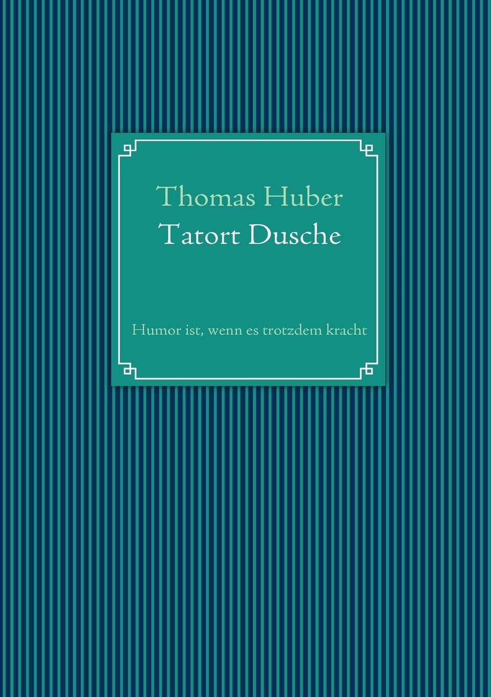Tatort Dusche: Humor ist, wenn es trotzdem kracht Humour & Satire