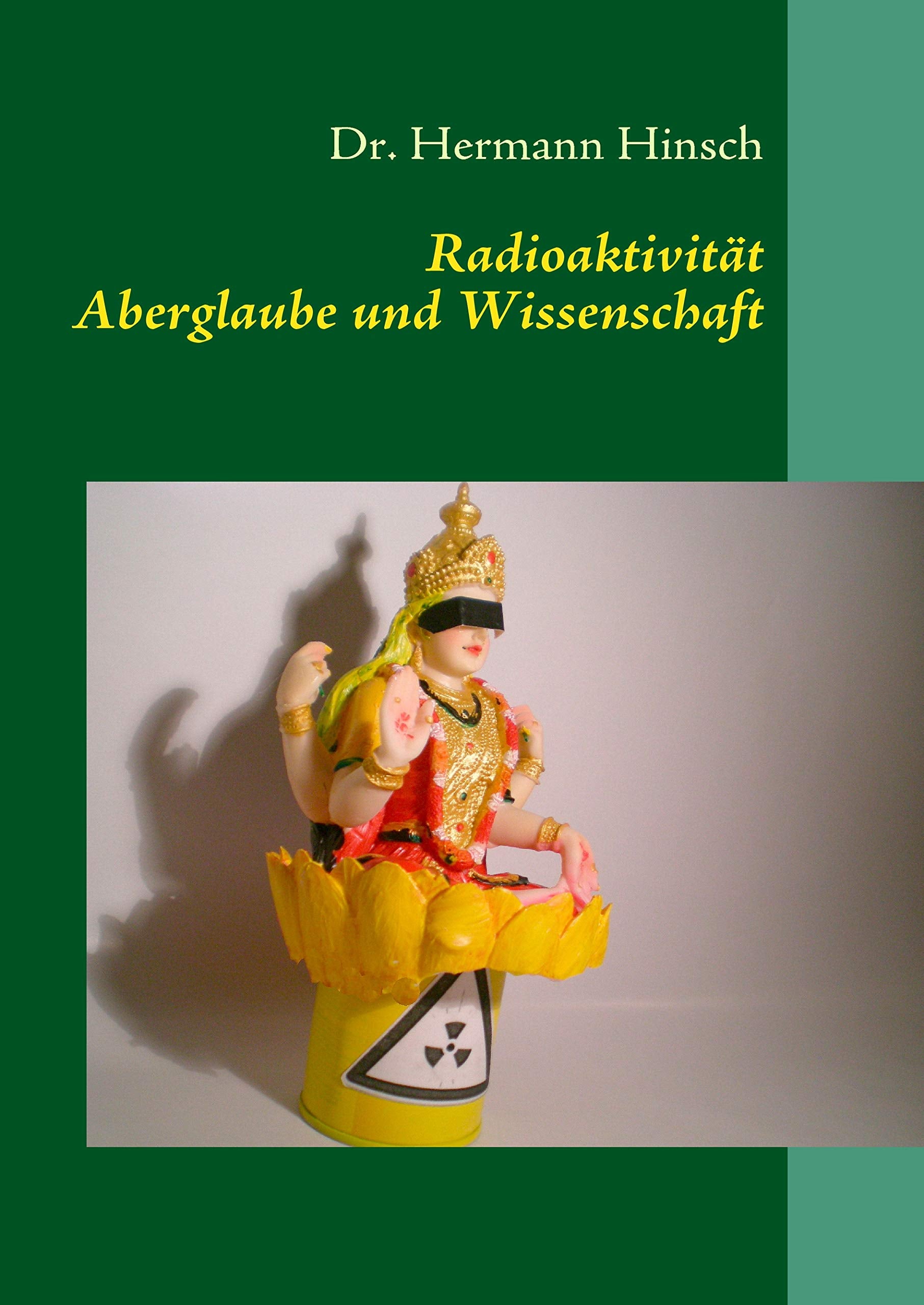Radioaktivität - Aberglaube und Wissenschaft Natural Sciences