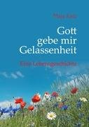 Gott Gebe Mir Gelassenheit Personalities