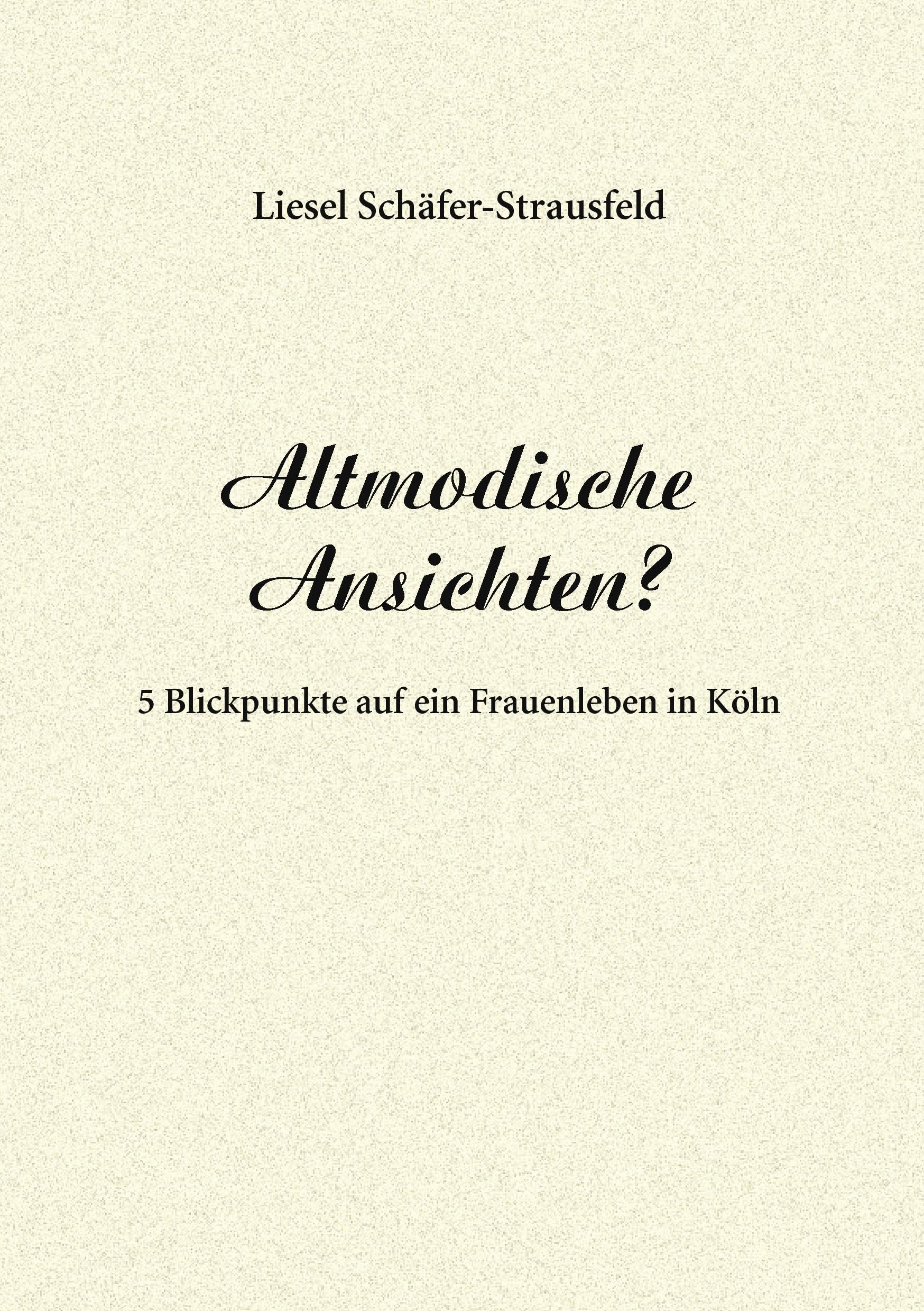 Altmodische Ansichten? Memories