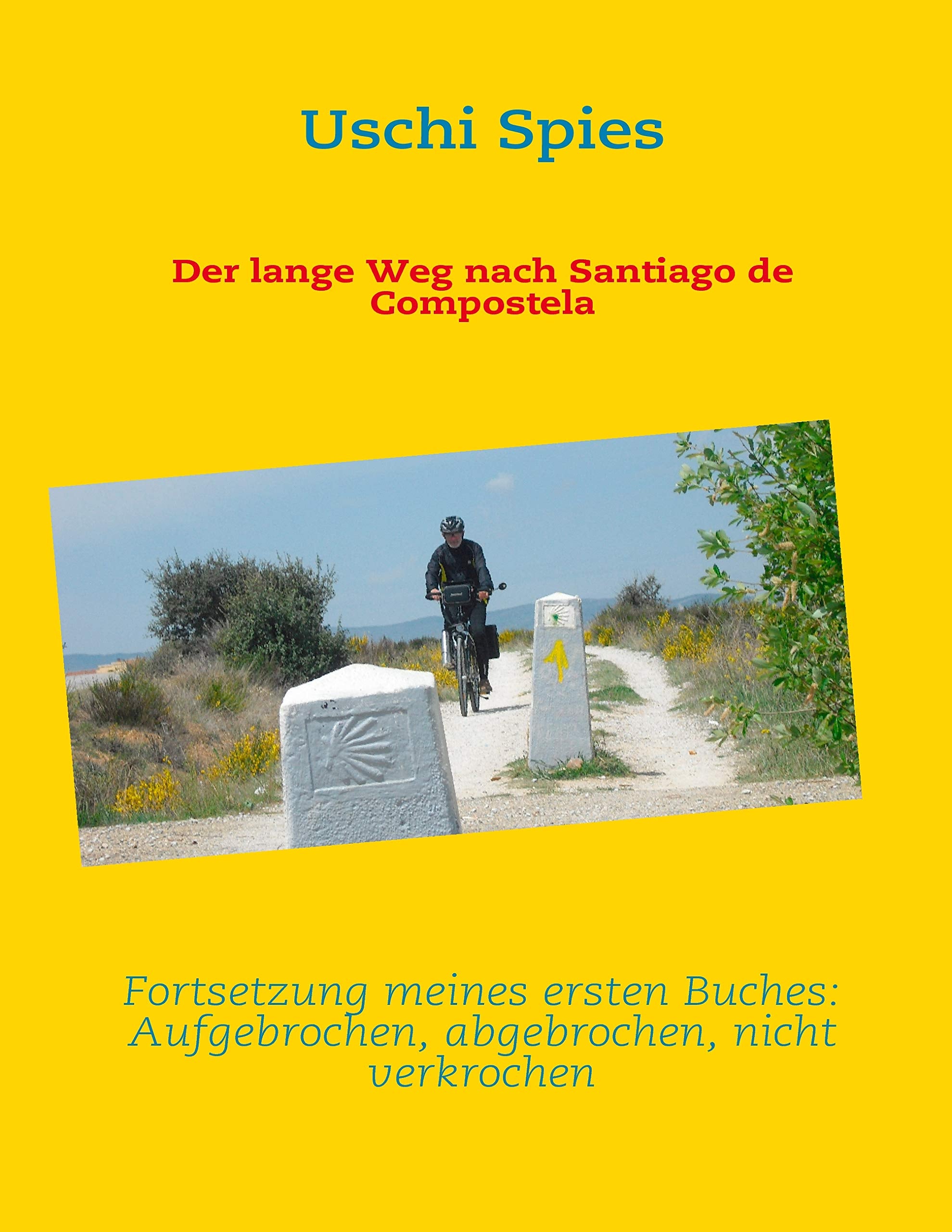 Der lange Weg nach Santiago de Compostela Leisure, Home & Garden