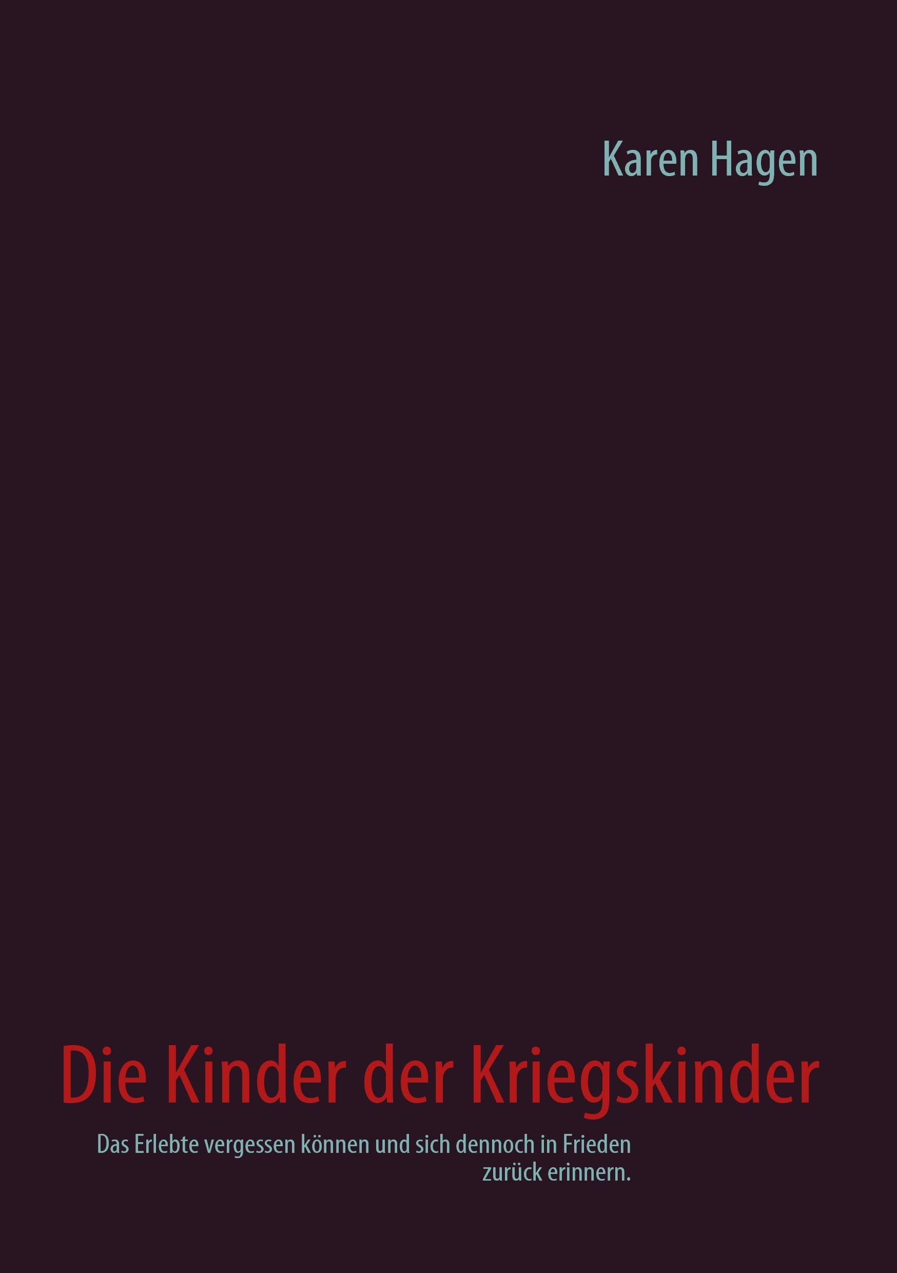Die Kinder der Kriegskinder Contemporary literature