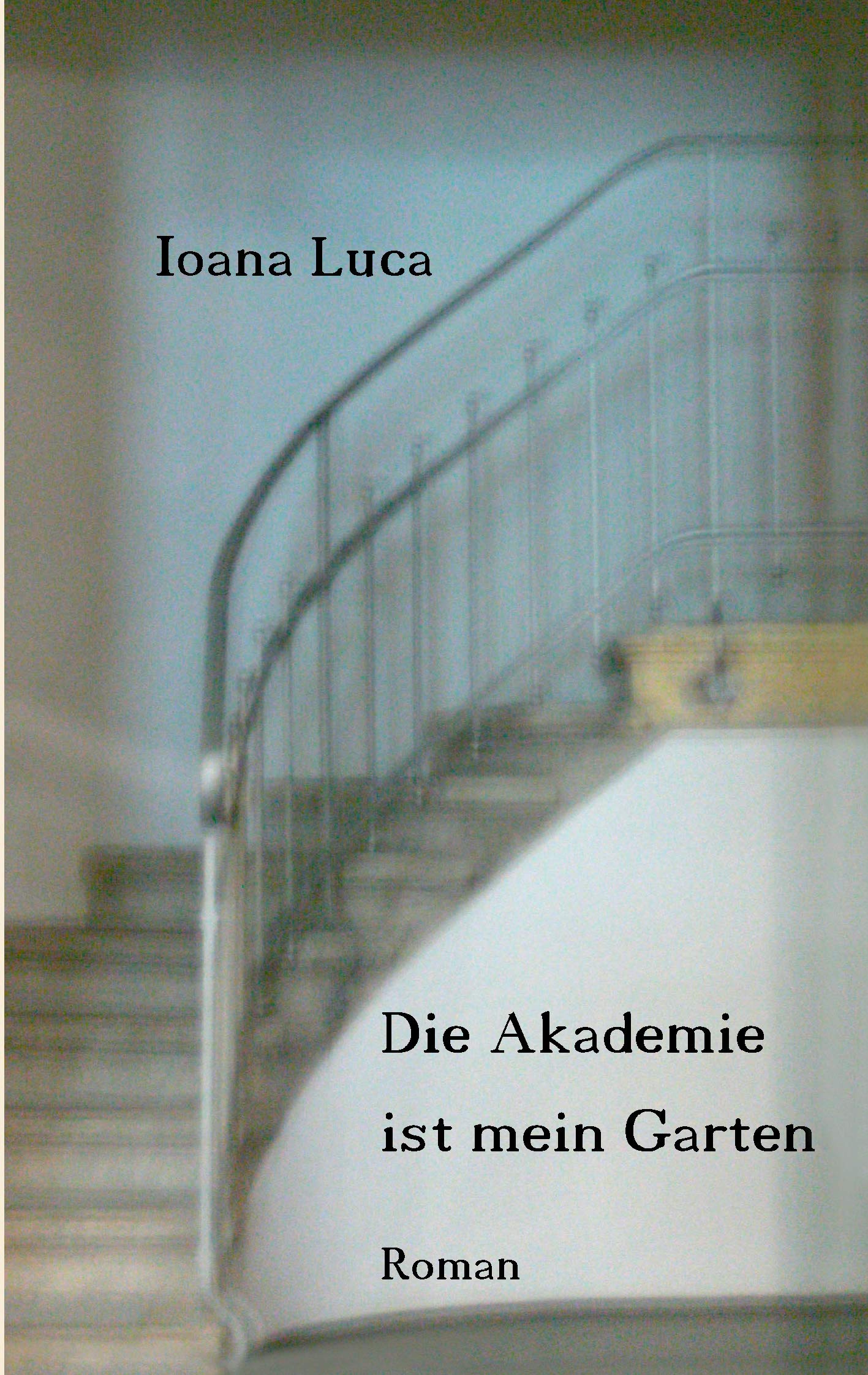 Die Akademie ist mein Garten Contemporary literature