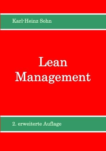 Lean Management: Das moderne Unternehmenskonzept Business, Finance & Career