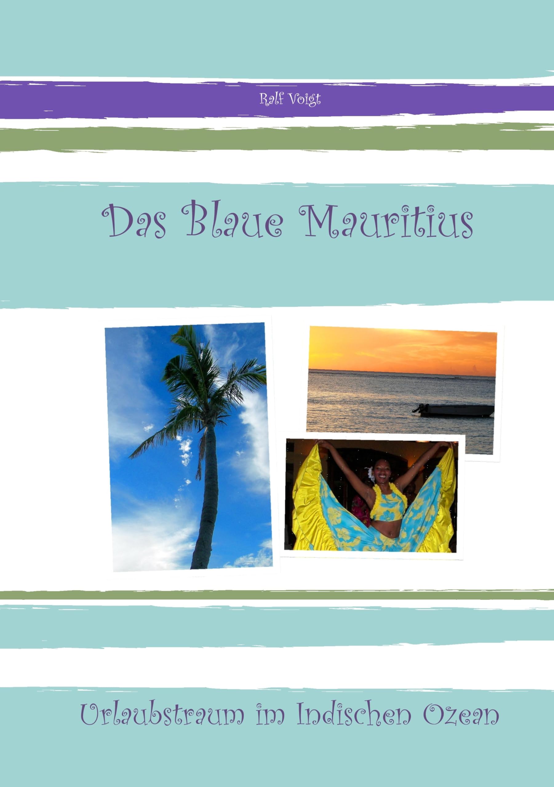 Das Blaue Mauritius Leisure, Home & Garden Books