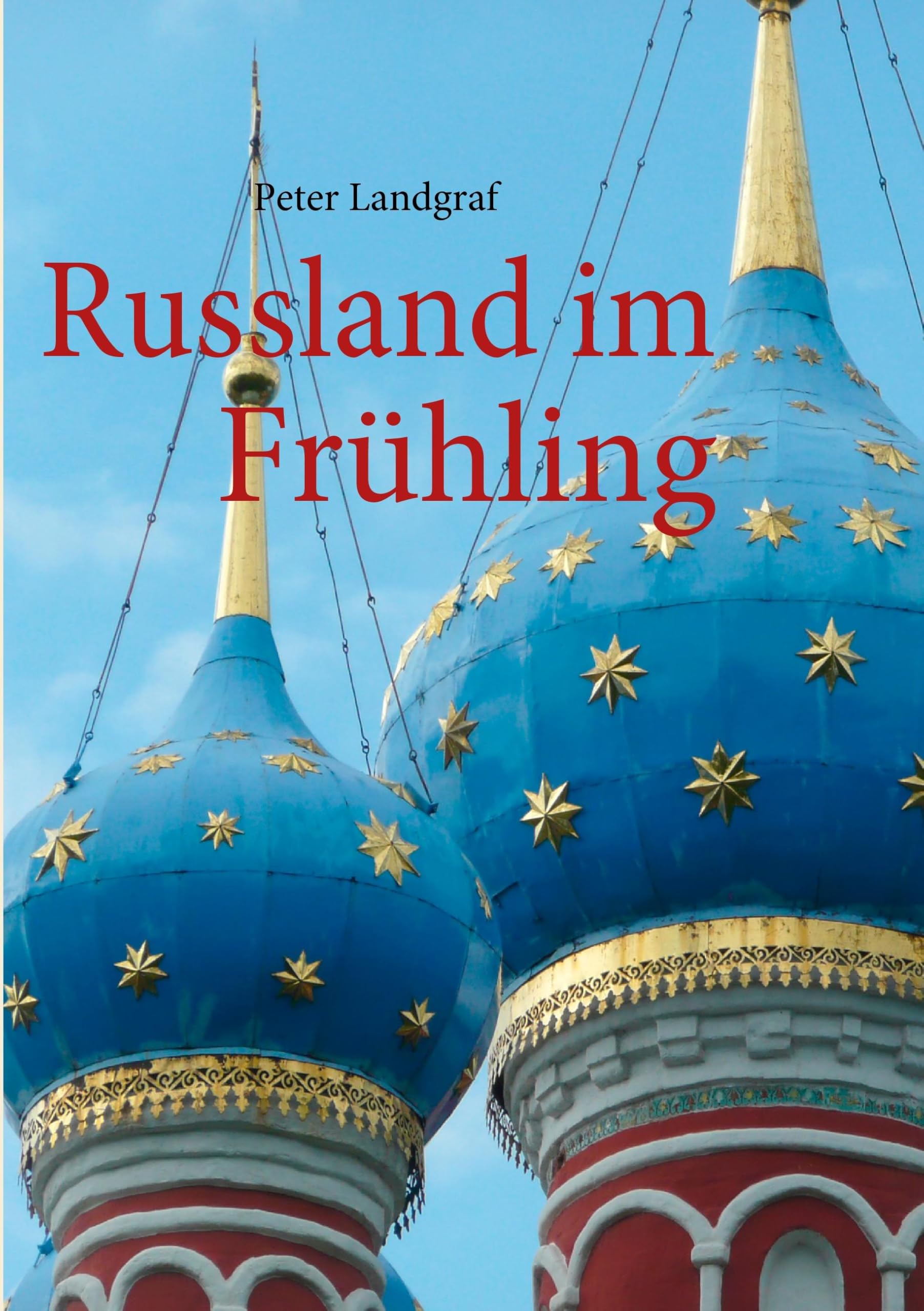 Russland im Frühling Fiction