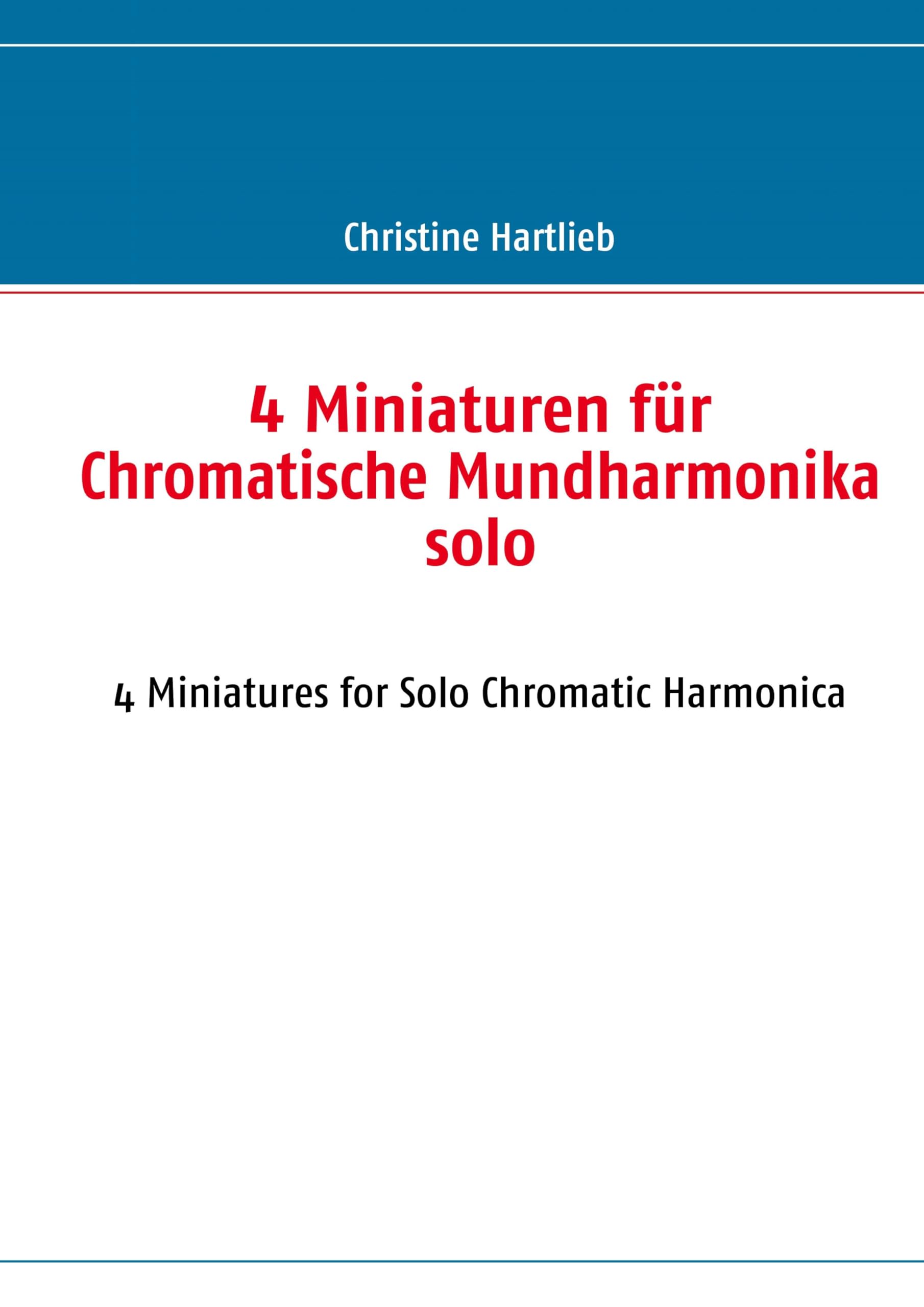 4 Miniaturen für Chromatische Mundharmonika solo: 4 Miniatures for Solo Chromatic Harmonica Sheet Music
