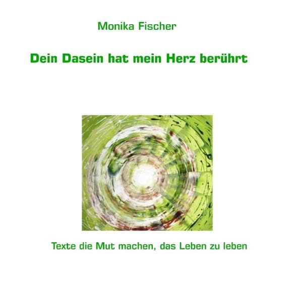 Dein Dasein hat mein Herz berührt Lifestyle