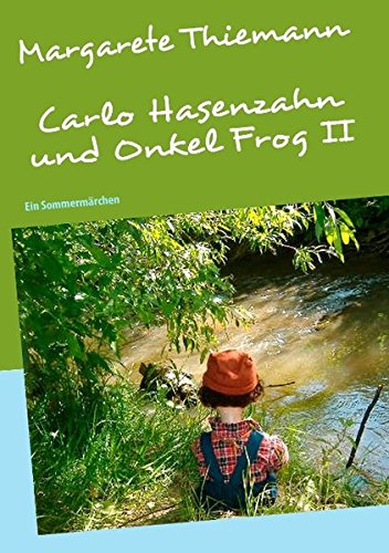 Carlo Hasenzahn Und Onkel Frog II book