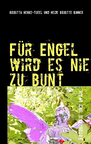 Product Image: Für Engel wird es nie zu bunt