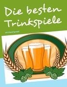 Die besten Trinkspiele Leisure & Fun Books