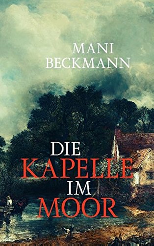 Product Image: Die Kapelle Im Moor