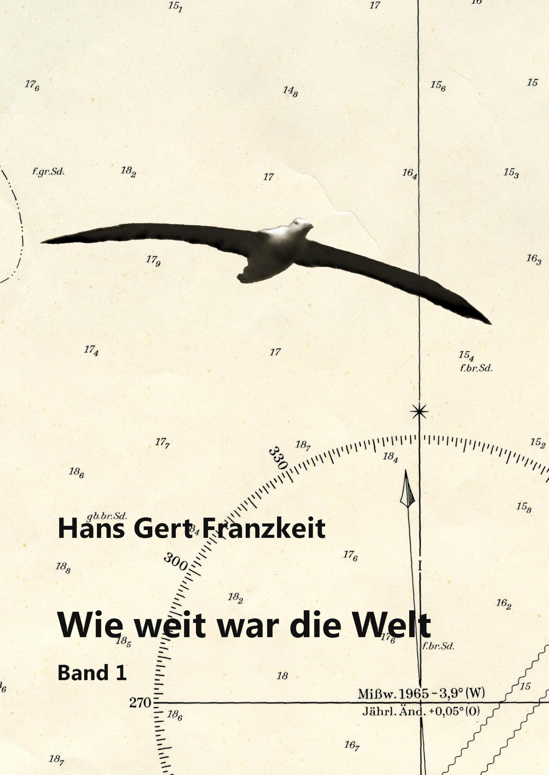 Wie weit war die Welt: Band 1 Leisure, Home & Garden
