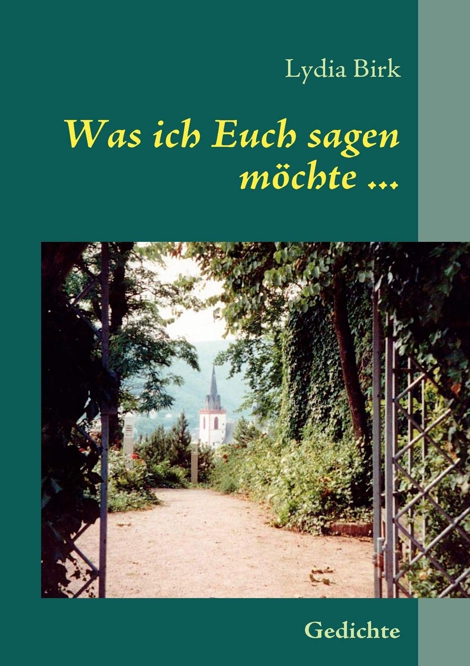 Product Image: Was ich Euch sagen möchte ...