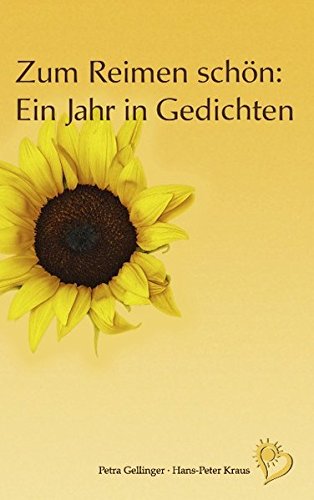 Zum Reimen Sch N: Ein Jahr in Gedichten book