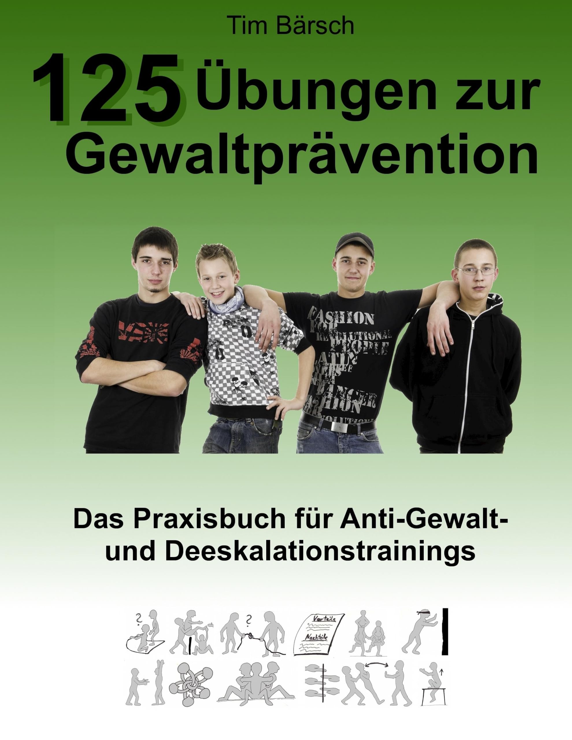 125 Übungen zur Gewaltprävention Education & Training