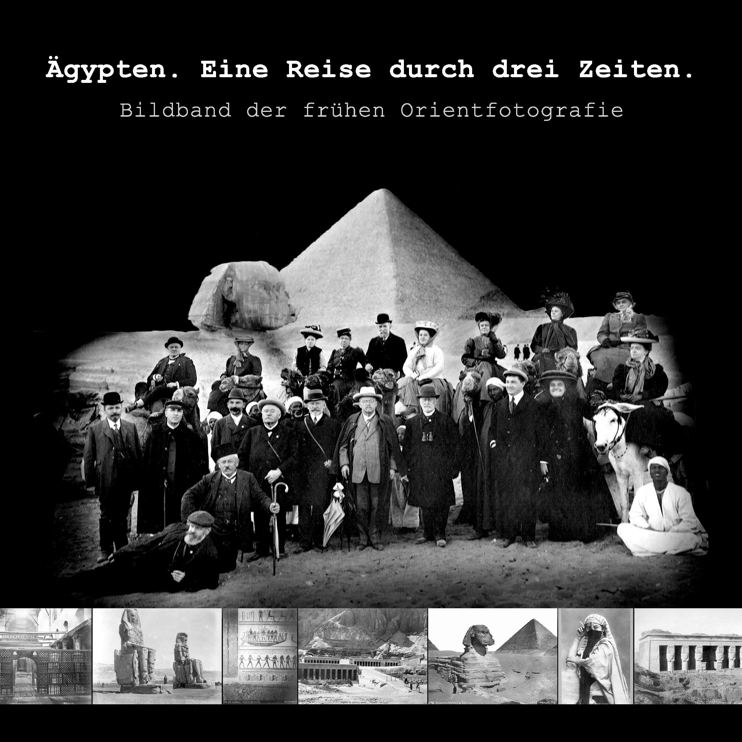 Ägypten. Eine Reise durch drei Zeiten.: Bildband der frühen Orientfotografie Leisure, Home & Garden