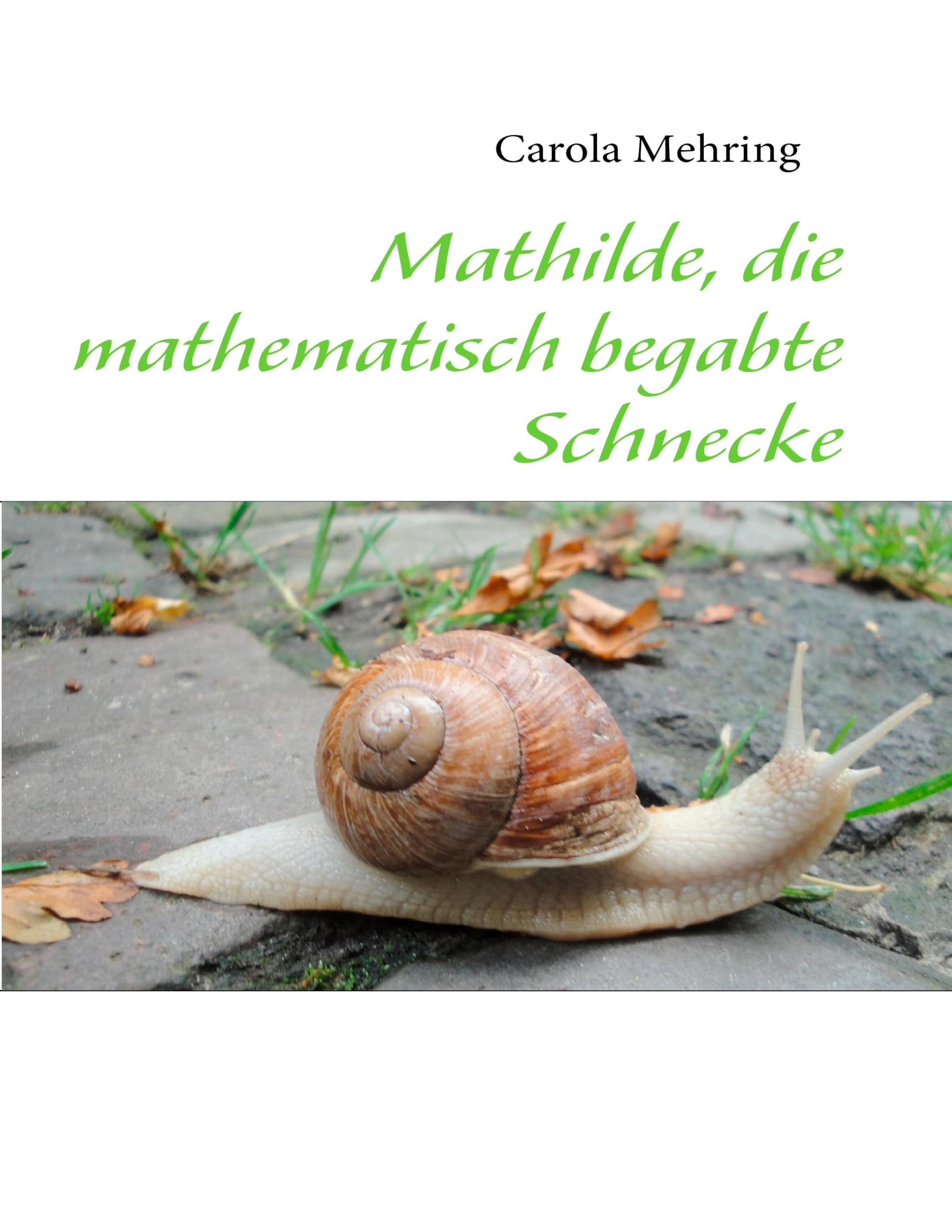 Product Image: Mathilde, die mathematisch begabte Schnecke