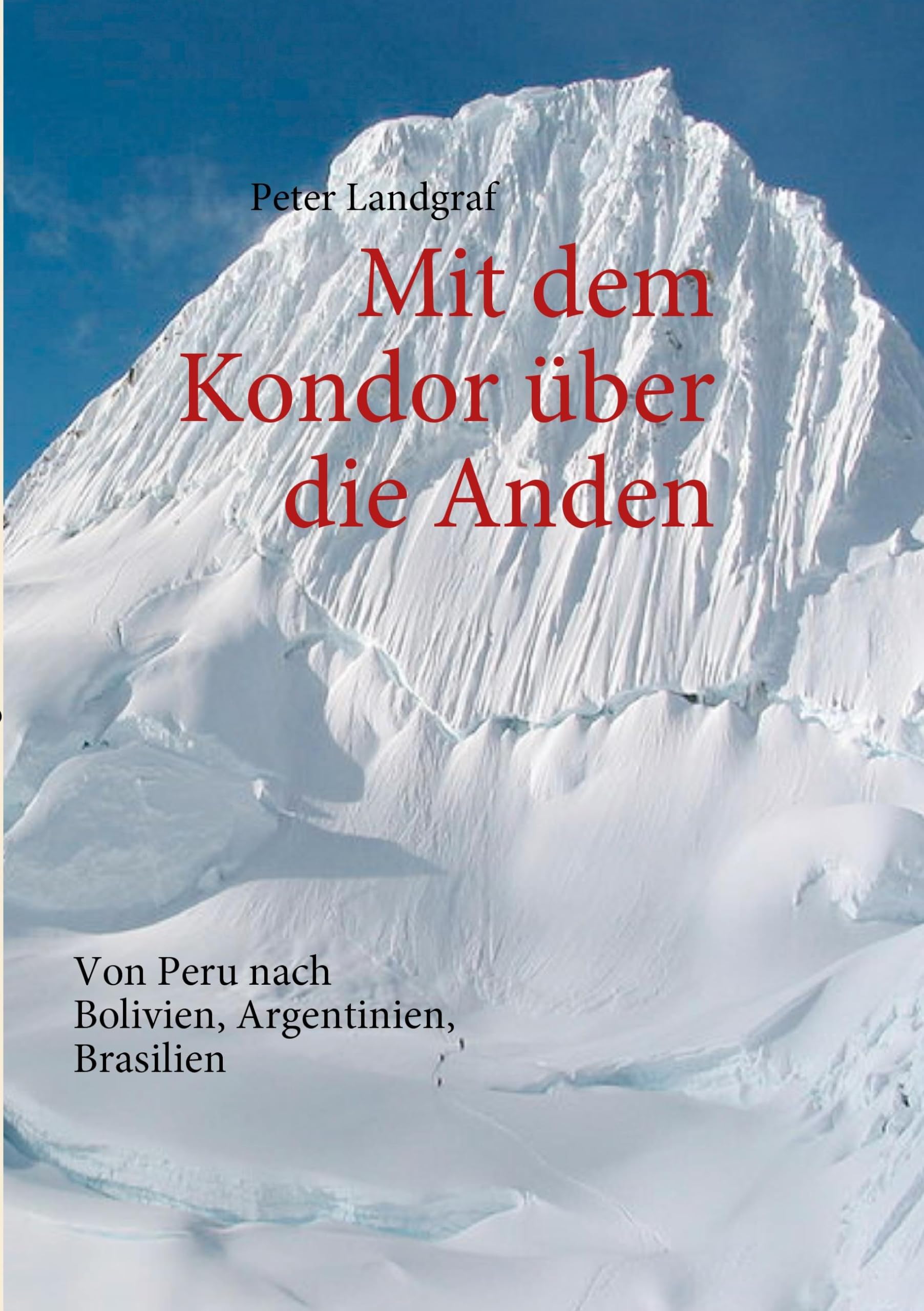 Mit dem Kondor über die Anden Leisure, Home & Garden
